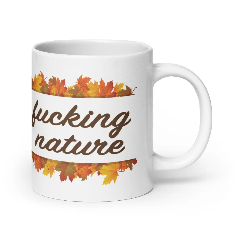 Rustic wooden beer mugs-Fucking Nature Mug