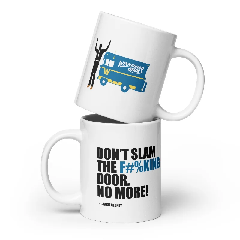 Personalized family mugs-Jack Rebney's Don't Slam The Door Mug