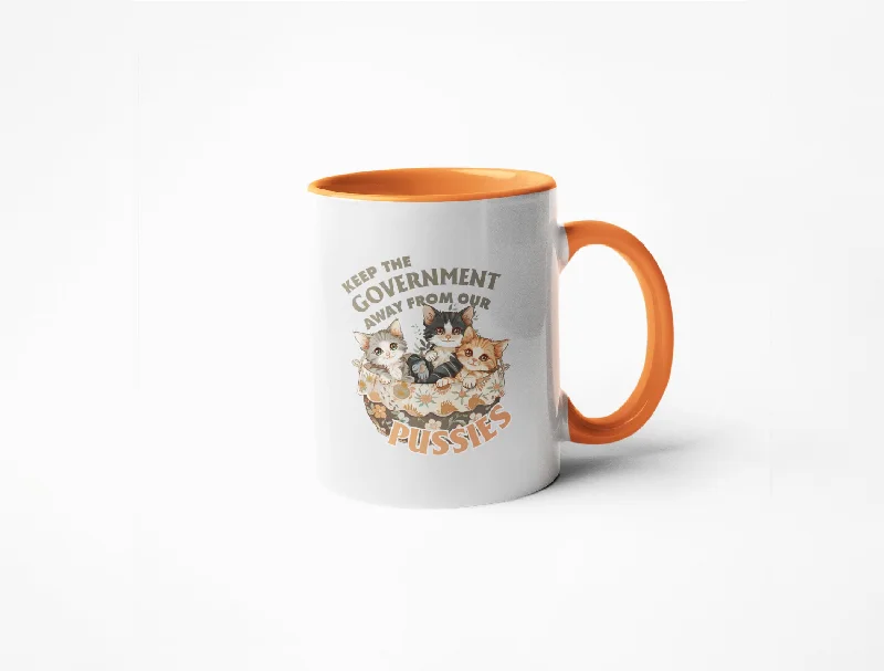 Vintage etched teacups-Keep The Government Away From Our Pussies - Coffee Mug