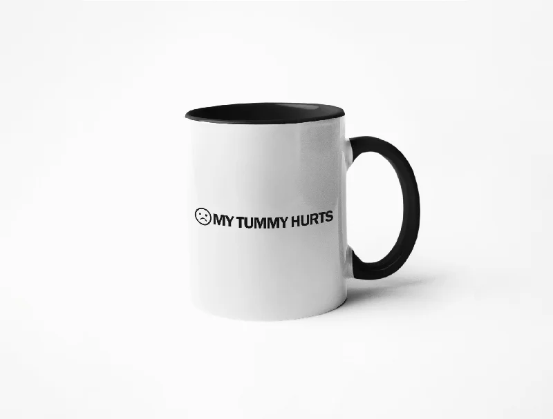 Microwave-safe glass mugs-My Tummy Hurts - Coffee Mug