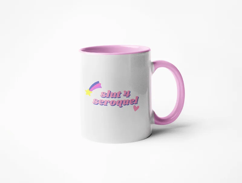 Luxury gold-rimmed tumblers-Slut 4 Seroquel -  Coffee Mug