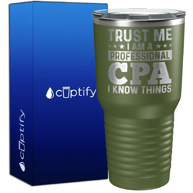 Shatter-resistant glass tumblers-Trust Me I am a Professional CPA 30oz Accountant Tumbler